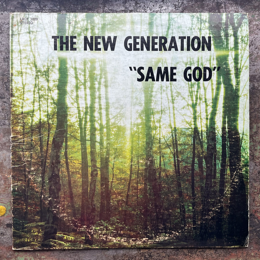 The New Generation - Same God