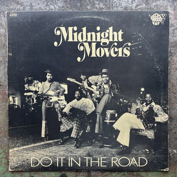Midnight Movers Unlimited - Do It In The Road