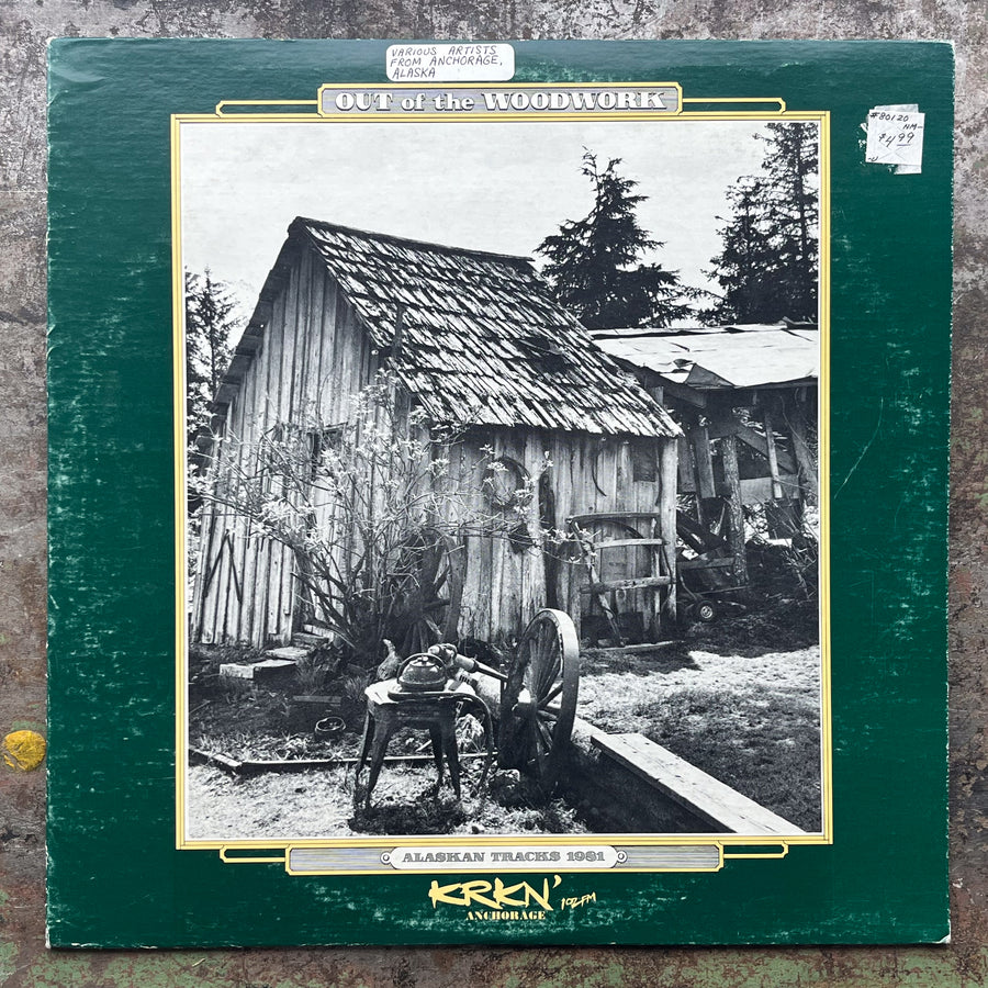 Various - KRKN, Out Of The Woodwork (Alaskan tracks 1981)