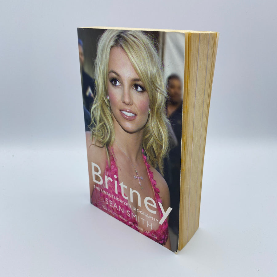 Britney: The Biography by Sean Smith