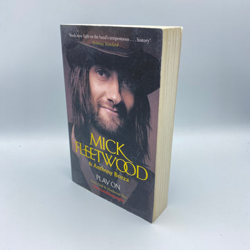 Play On: Now, Then and Fleetwood Mac by Mick Fleetwood