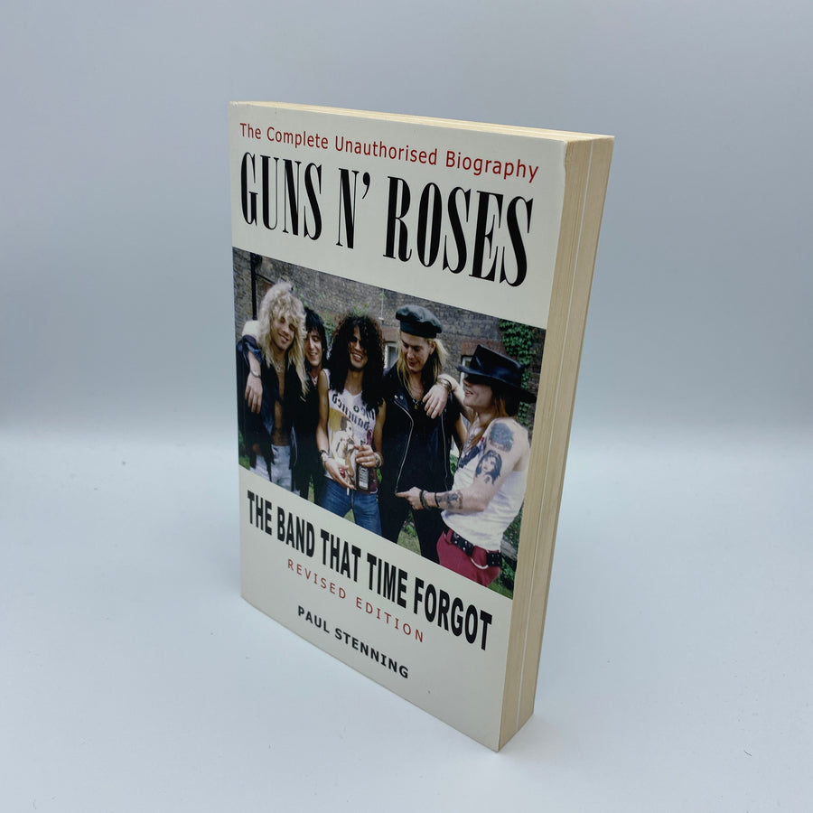GUNS 'N' ROSES : The Band that Time Forgot Paperback  by Paul Stenning