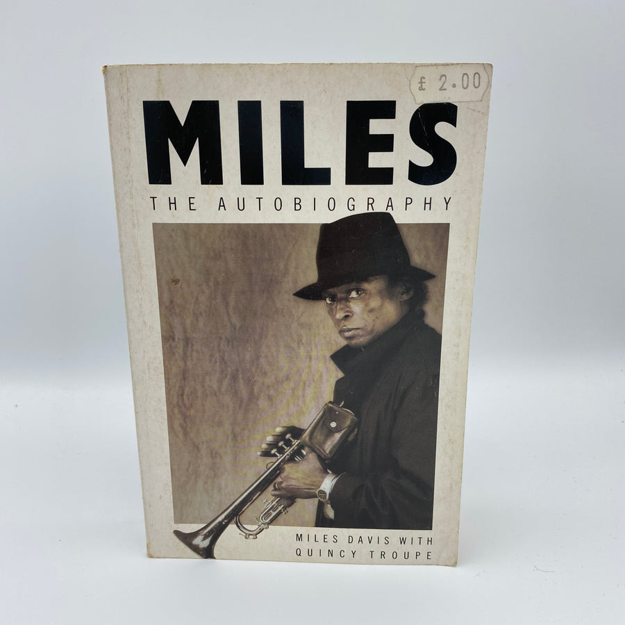 Miles: The Autobiography by Quincy Troupe and Miles Davis