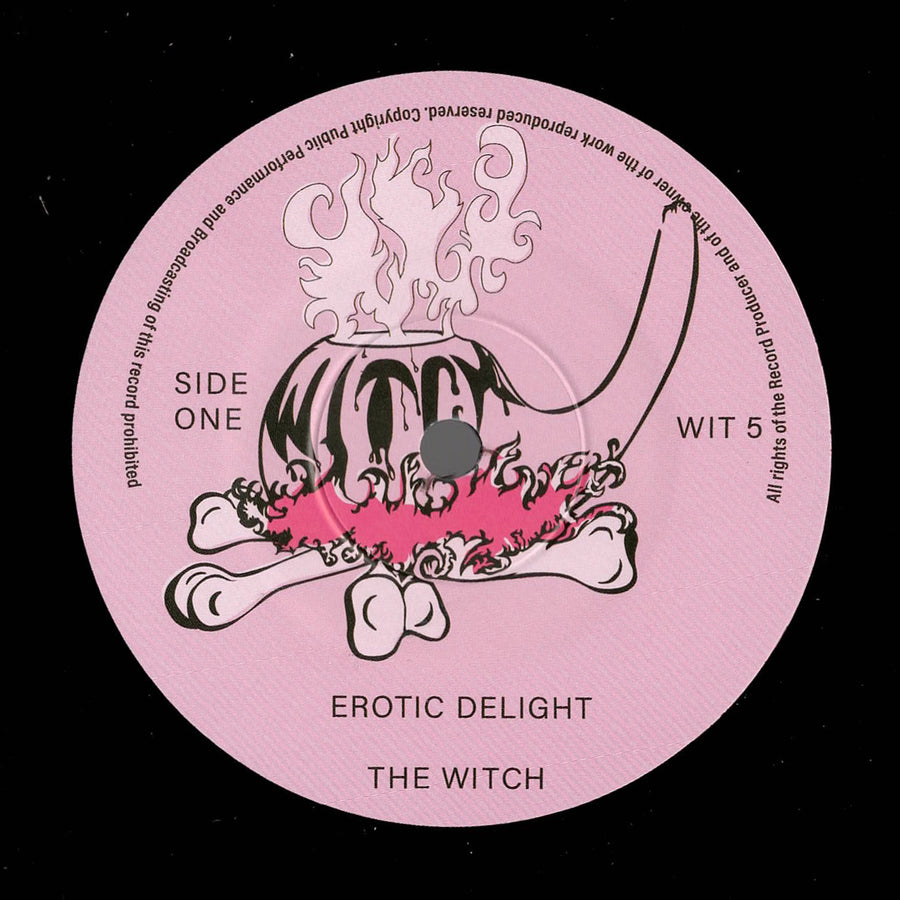 WITCH “Erotic Delight” b/w “Change of a Feeling” Black EDITION