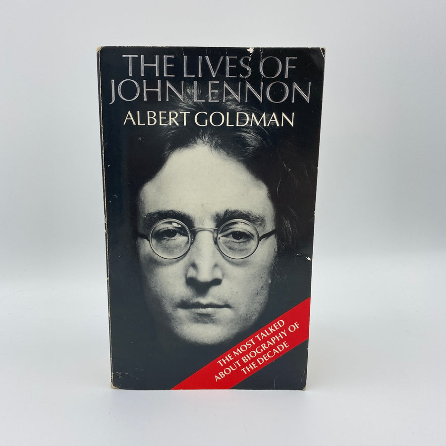 The Lives of John Lennon by Albert Goldman